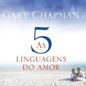 As 5 linguagens do amor