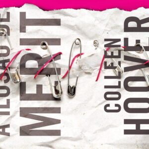 Resenha: A ilusão de Merit, Colleen Hoover