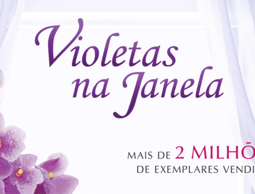 Resenha: Violetas na Janela, Vera Lúcia Marinzeck de Carvalho - pelo espírito Patrícia