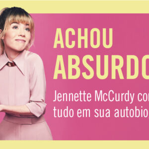 Resenha: Estou feliz que minha mãe morreu, Jennette McCurdy