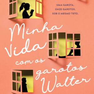 Minha Vida Com Os Garotos Walter