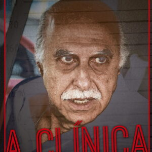 Resenha: A Clínica - A farsa e os crimes de Roger Abdelmassih, Vicente Vilardaga
