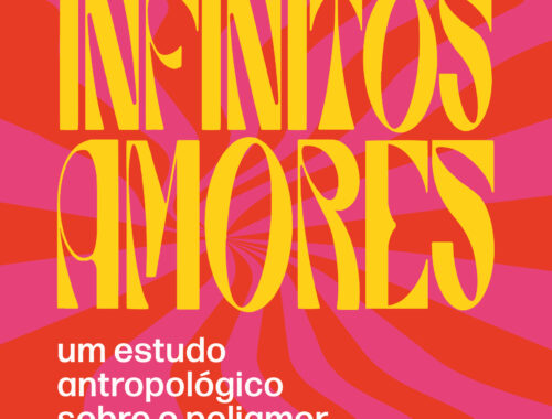 Estudo sobre o cenário do "Poliamor" vira livro repleto de questionamentos de paradigmas