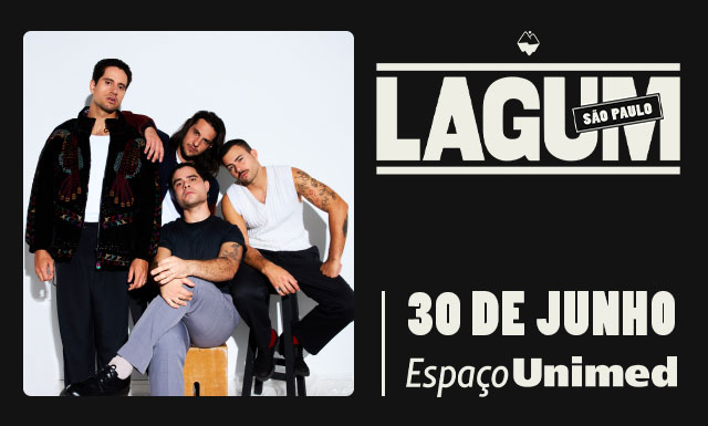 Lagum chega ao Espaço Unimed com turnê homônima do novo álbum "Depois do Fim"
