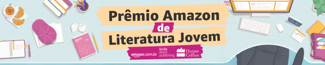 Inscreva sua obra no Prêmio Amazon de Literatura Jovem