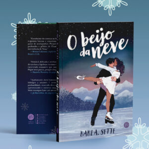 'O Beijo da Neve', décimo livro da escritora Babi A. Sette, chega às livrarias em setembro