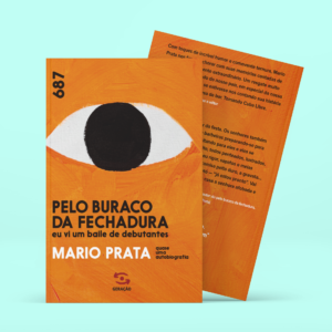 As memórias de Mario Prata, com humor e ternura