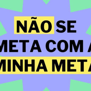 “Não se Meta com a Minha Meta” é o livro de setembro do Clube Me Poupe!, do Skeelo