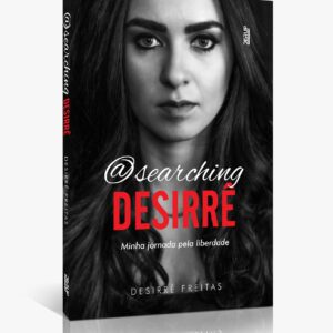 Desirrê Freitas conta toda a verdade sobre como se tornou vítima de Kat Torres