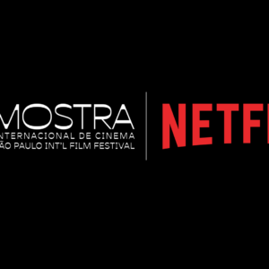 Mostra Internacional de Cinema de SP | Netflix cria prêmio para filmes brasileiros