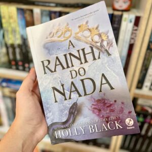 Resenha: A rainha do nada, Holly Black