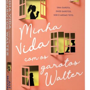 Conheça a adaptação do romance Minha vida com os garotos Walter