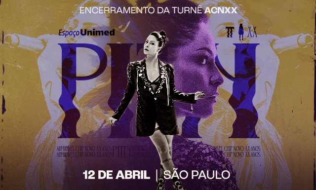 Pitty encerra turnê ACNXX no Espaço Unimed em São Paulo