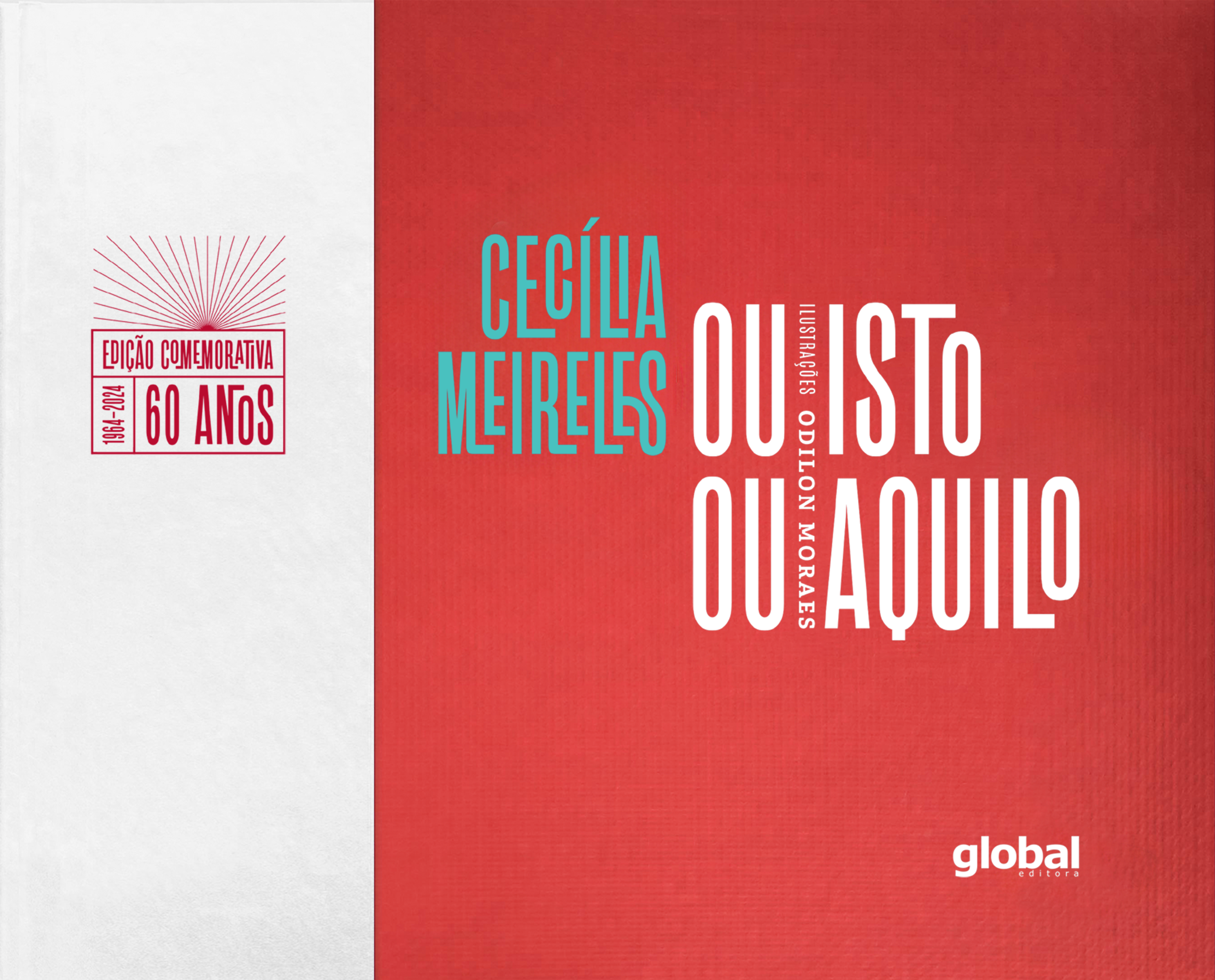 Ou isto ou aquilo, de Cecília Meireles