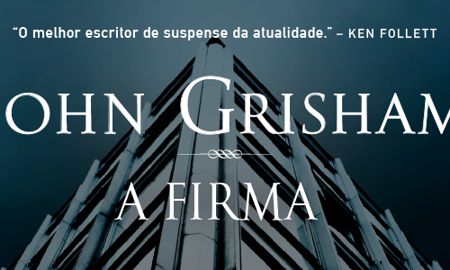 Resenha: A firma, John Grisham